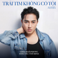 Trái Tim Không Có Tội (Remix) (Single)