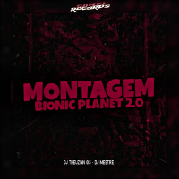 Montagem Bionic Planet 2.0 (Single)
