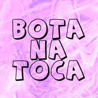 BOTA NA TOCA (Single)