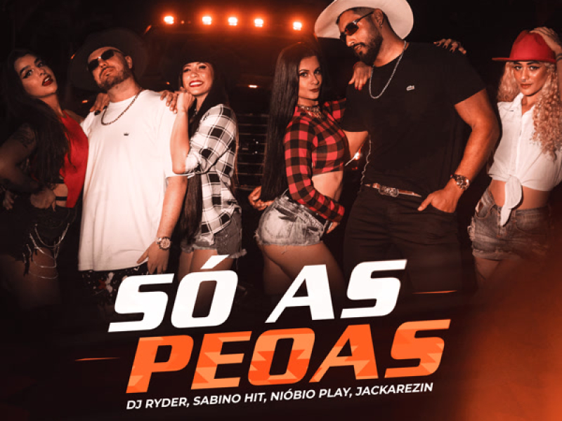 Só as Peoas (Single)