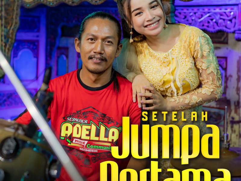 Setelah Jumpa Pertama (Single)