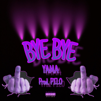 Bye Bye (Single)