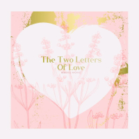 The Two Letters of Love