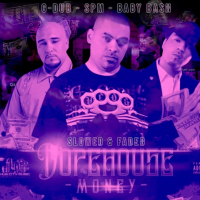 Dopehouse Money (Slowed & Faded) (Single)