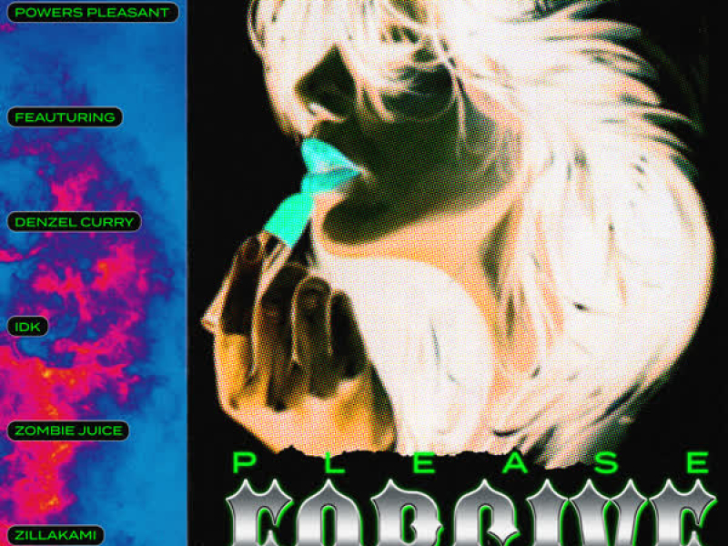 Please Forgive (feat. Denzel Curry, IDK, Zombie Juice & ZillaKami) (Single)