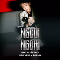 Nguôi Ngoai (Remix) (Single)