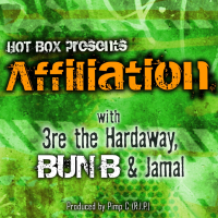 Affiliation (feat. 3re Tha Hardaway, Bun B, Jamal) (Single)