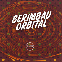 Berimbau Orbital (Single)
