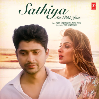 Sathiya Aa Bhi Jaa (Single)