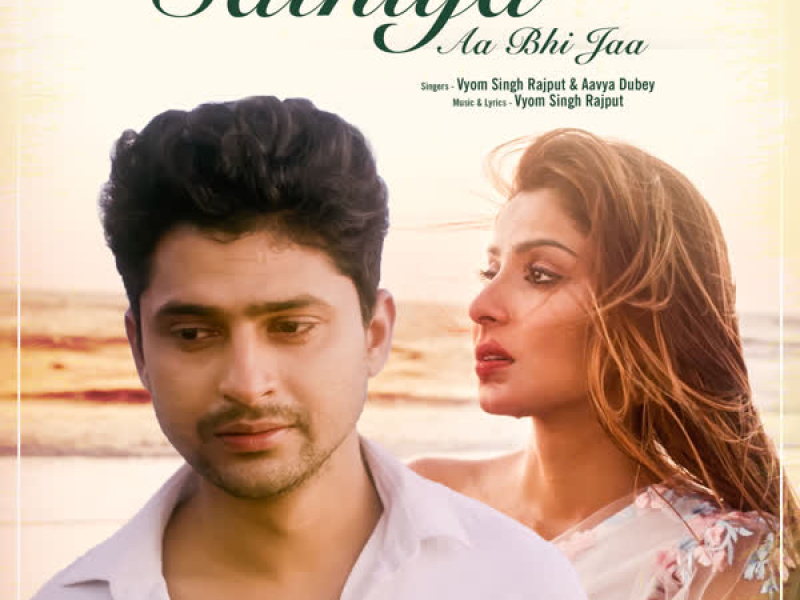 Sathiya Aa Bhi Jaa (Single)