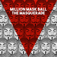 Million Mask Ball: The Masquerade