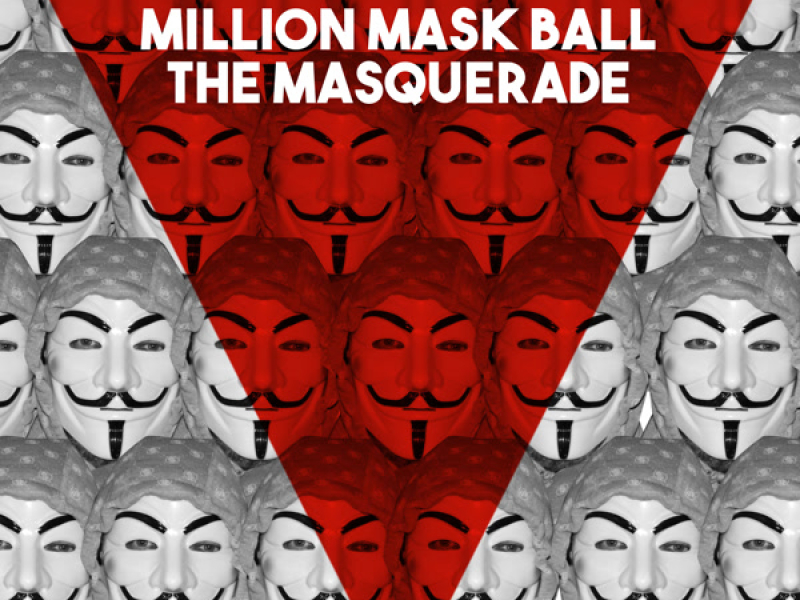 Million Mask Ball: The Masquerade