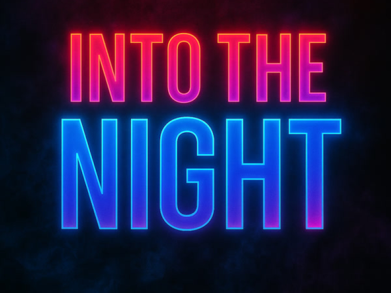 Into the Night (Single)