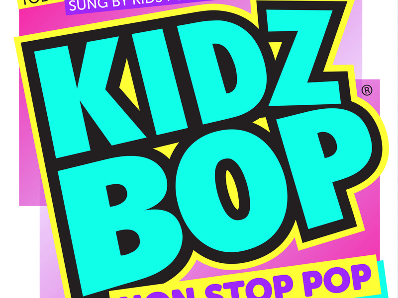 KIDZ BOP Non Stop Pop