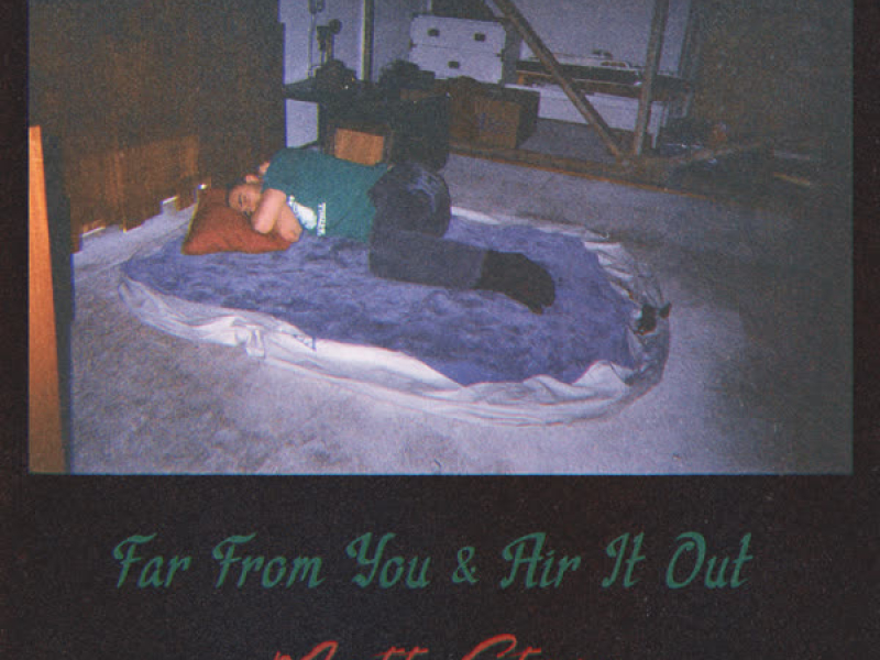Far From You / Air It Out (EP)
