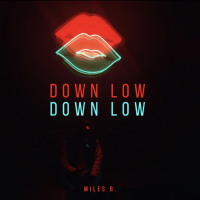 Down Low (Single)
