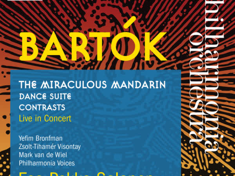 Bartók: The Miraculous Mandarin - Dance Suite - Contrasts