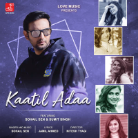 Kaatil Adaa (Single)