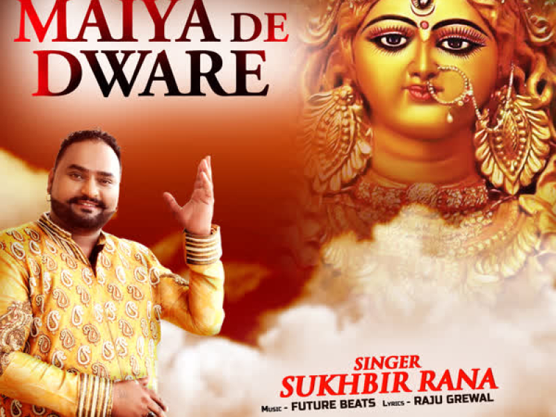 Maiya De Dware (Single)