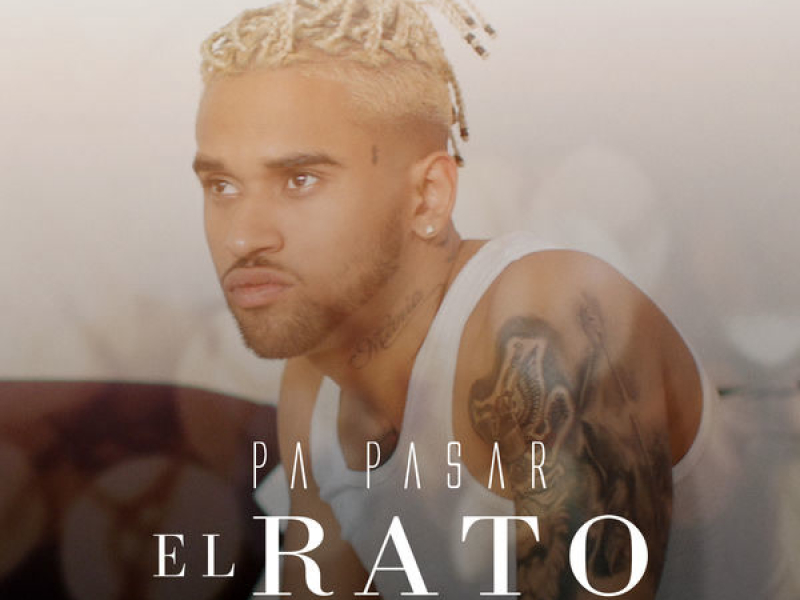 Pa Pasar El Rato (Single)