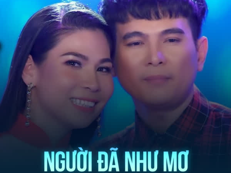 Người Đã Như Mơ (Single)