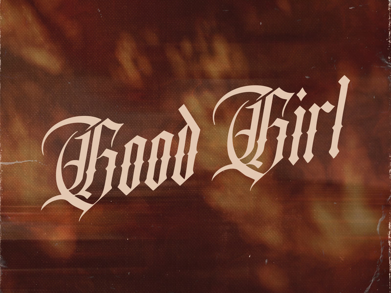 Good Girl (Single)