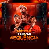 Mega Toma Sequência (Remix) (Single)
