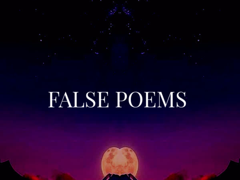 False Poems