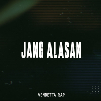 JANG ALASAN (Single)