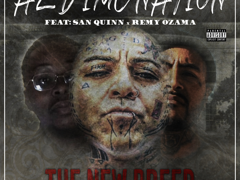 The New Breed (feat. San Quinn & Remy Ozama)