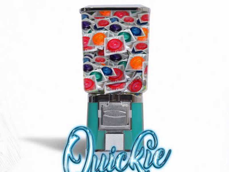 Quickie (feat. Ty Dolla $ign) (Single)