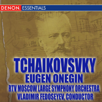 Tchaikovsky: Eugen Onegin