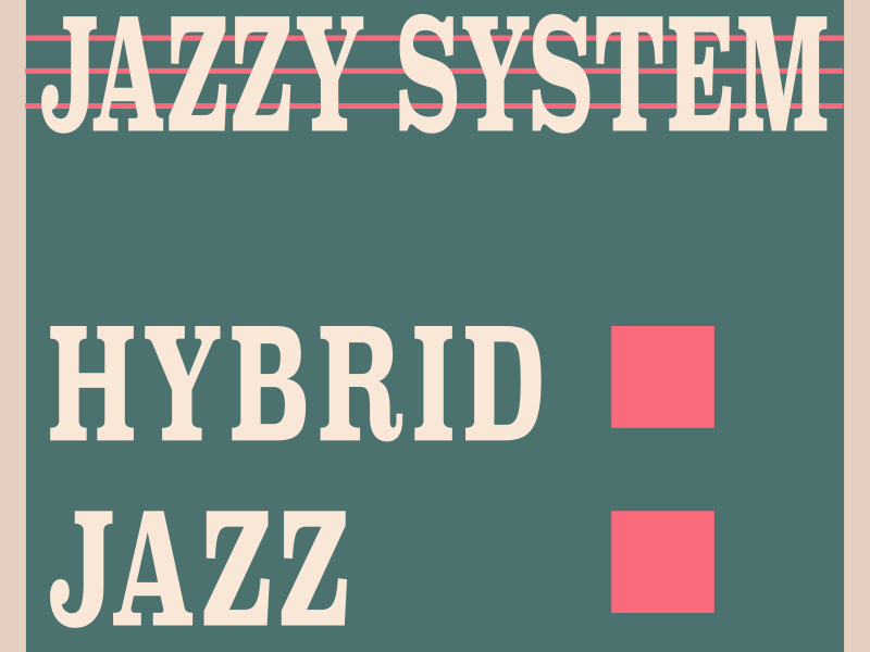 Hybrid Jazz (Single)