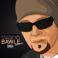 Tvunget Til Å Bawle Remix (feat. Oral Bee, Mr.Pimp-Lotion) (Single)