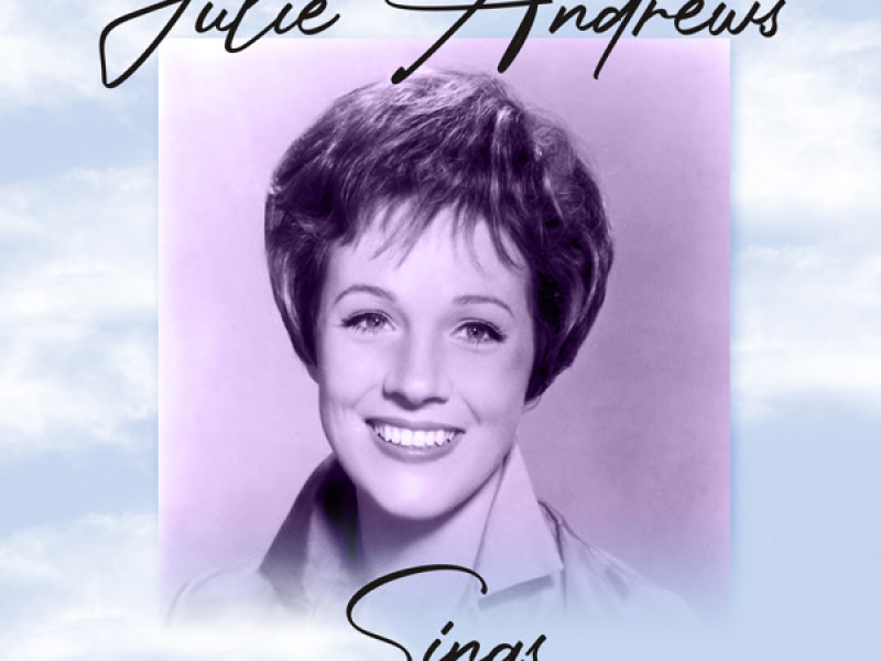 Julie Andrews Sings