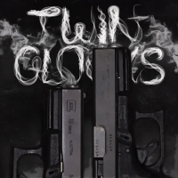 TWIN GLOCKS (EP)