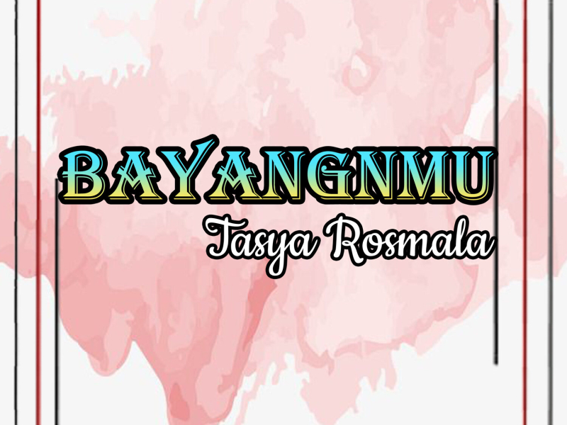 Bayanganmu (Single)
