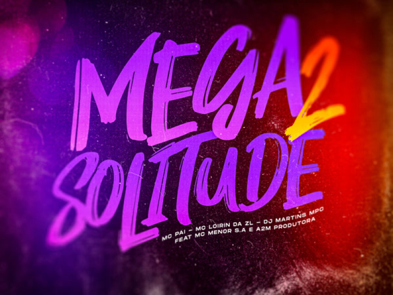 Mega Solitude 2 (Single)