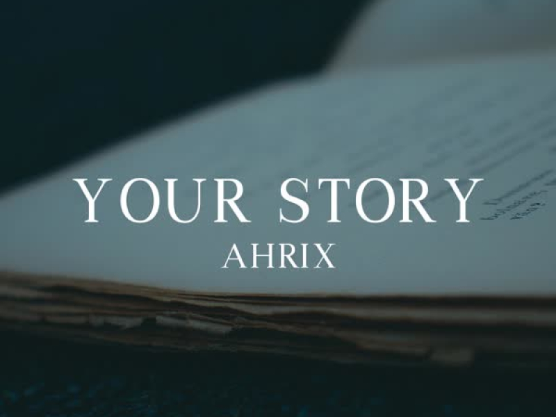 Your Story (Single)