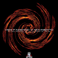 VÊM FAZENDO O MOVIMENTO (Single)