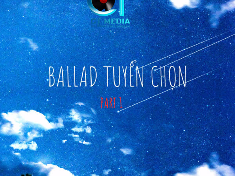 Ballad Tuyển Chọn (Part 1)