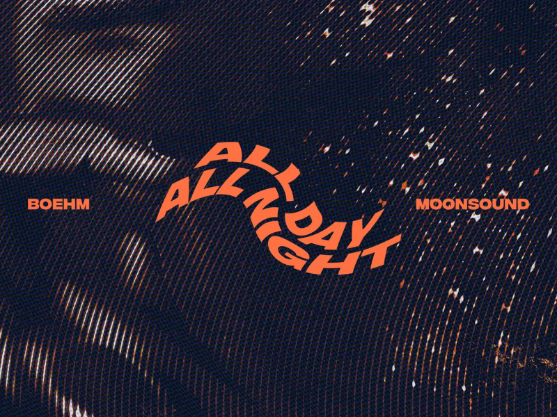 All Day, All Night (Single)