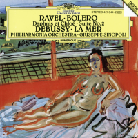 Ravel: Boléro; Daphnis et Chlóe - Suite No.2 / Debussy: La Mer