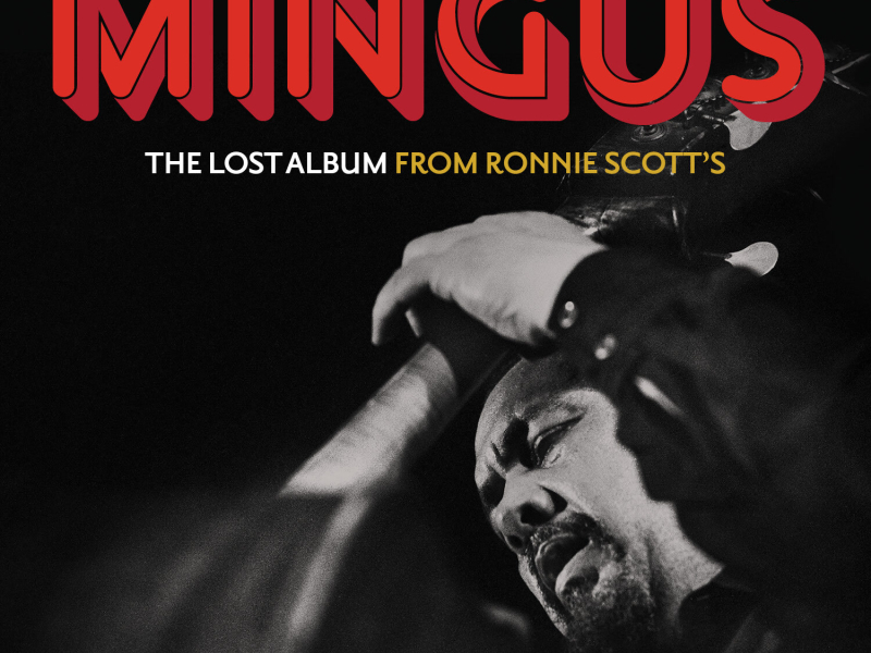 The Lost Album from Ronnie Scott’s (Live)