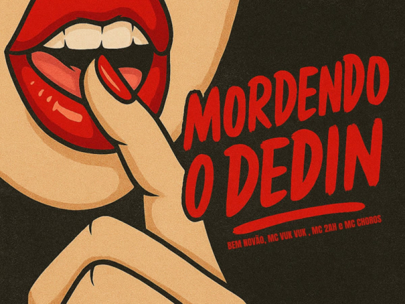 MORDENDO O DEDIN (Single)