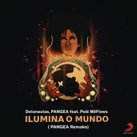 Ilumina o Mundo (Remake PANGEA) (Single)