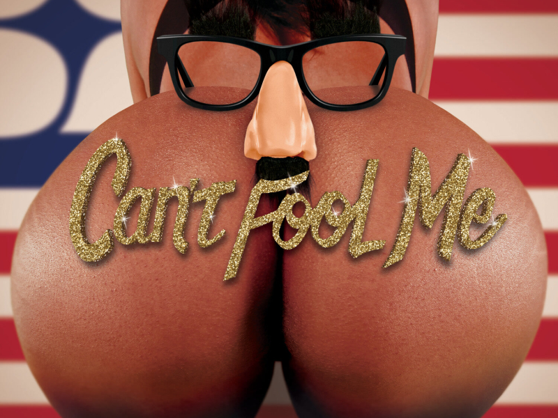 Can't Fool Me (Single)