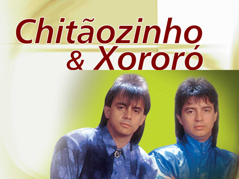 Bis Sertanejo - Chitãozinho & Xororó