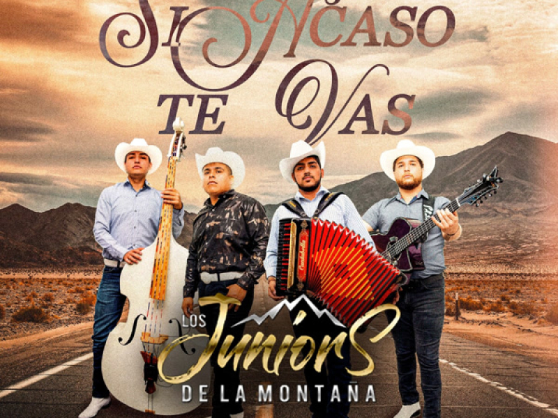 Si Acaso Te Vas (Single)