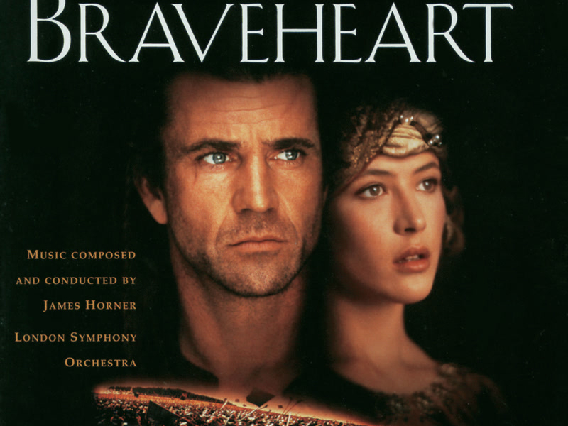 Braveheart (Original Motion Picture Soundtrack)